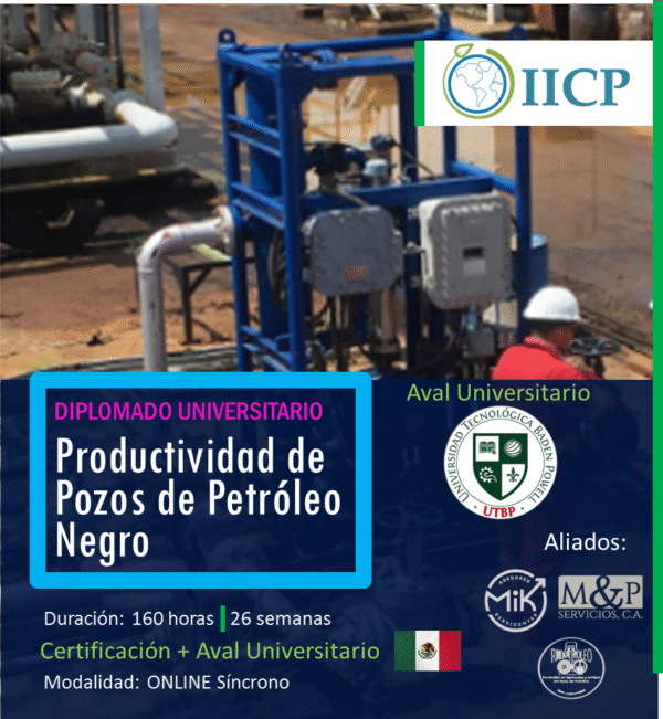 DIPLOMADO UNIVERSITARIO EN SIMULACIÓN DE YACIMIENTOS CONVENCIONALES DE PETRÓLEO NEGRO